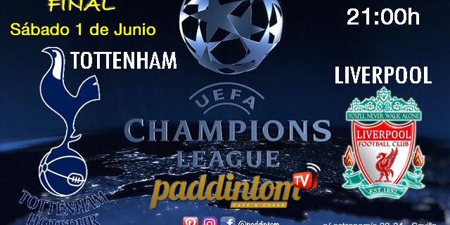 Champions League 2019 Gran Final! Sábado 1 de Junio Tottenham - Liverpool a las 21.00h Promoción copa de Ron Barceló a 4€ Paddintom Café & Copas