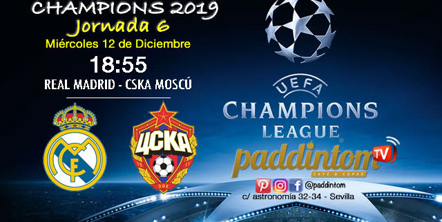 Champions League 2019 Fase de Grupos Jornada 6  Miércoles 12 de Diciembre Real Madrid - CSKA Moscú a las 18.55h //  Valencia - Manchester United a las 21.00h