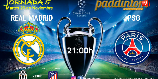 Champions League 2020 Jornada 5. Martes 26 de Noviembre, Real Madrid - PSG a las 21.00h y Juventus - Atlético de Madrid - a las 21.00h Paddintom Café & Copas