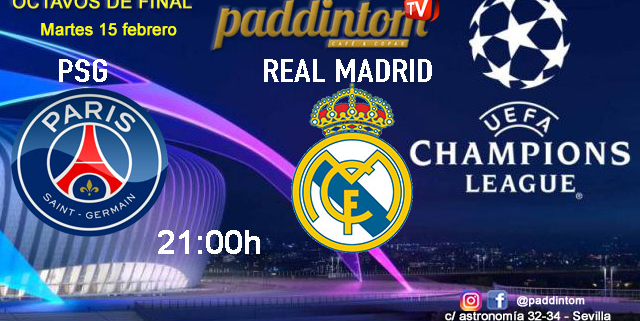 Champions League 2022 - Octavos de Final. Martes 15 de Febrero, PSG - Real Madrid a las 21.00h. Promoción copa de J&B a 4€ en Paddintom Café & Copas
