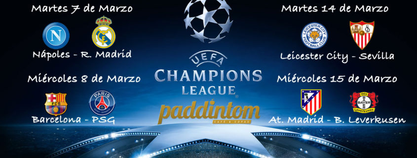 vuelta de Octavos de Final de la Champions League donde podremos disfrutar de los partidos del Real Madrid, Barcelona, Sevilla y At. de Madrid