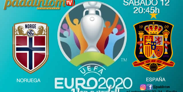 ⚽??EURO 2020 Clasificación. Sábado 12 de Octubre, Noruega - España a las 20.45h. Promoción copa de Ron Barceló a 4€ en TV en Paddintom Café & Copas