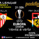Europa League 2020 Jornada 3, Jueves 24 de Octubre, Sevilla - F91 Dudelange a las 21.00h. Promoción copa de Ron Barceló a 4€ en Paddintom Café & Copas