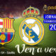 Jornada 36 Liga Santander 1ª División donde podremos disfrutar del CLÁSICO. Domingo 6 de Mayo: Barcelona - Real Madrid  a las 20,45h