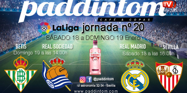 Jornada 20 Liga Santander 1ª División 2020. Sábad0 18 de Enero. Real Madrid - Sevilla a las 16.00h y Domingo 19 de Enero, Betis - Real Sociedad a las 14.00h