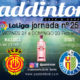 Jornada 25 Liga Santander 1ª División 2020. Viernes 21 de Febrero, Betis - Mallorca a a las 21.00h y Domingo 23 de Febrero, Getafe - Sevilla a las 18.30h