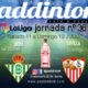 Jornada 36 Liga Santander 1ª. Sevilla -  Mallorca Domingo 12 a las 22.00h y Atl. Madrid - Betis Sábado 11 a las 22.00h. Vente a verlos a Paddintom Café & Copas