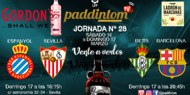 Jornada 28 Liga Santander 1ª División. Domingo 17 de Marzo Betis - Barcelona a las 20.45h y Espanyol - Sevilla a las 16.15h. TV en Paddintom Café & Copas