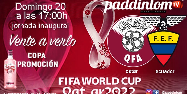Qatar 2022. Partido inaugural. Mundial de Fútbol. Domingo 20 de Noviembre, Qatar - Ecuador a las 17.00h. Promoción de tu copa de J&B. Ven a verlo con tu grupo de amigos en nuestras pantallas de TV en Paddintom Café & Copas