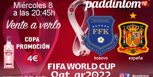 Fase de Clasificación jornada 6. Miércoles 8 de Septiembre, Kosovo - España a las 20.45h. Ven a verlo a Paddintom Café & Copas