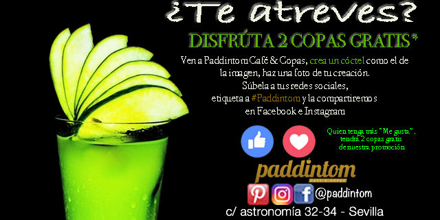 Disfruta de DOS COPAS GRATIS en #Paddintom Café y Copas, creando tu propio cóctel. Quién obtenga más "Me gusta", tendrá 2 copas gratis de nuestra promoción.  
